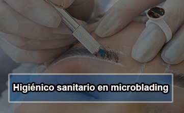 Curso de higiénico sanitario en micropigmentación