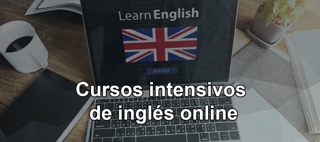 cursos intensivos de inglés online